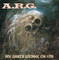 A.R.G. - One World Without the End