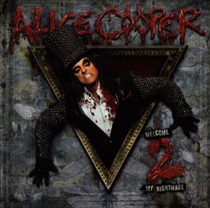Alice Cooper - Welcome 2 My Nightmare 2