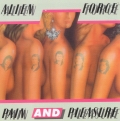 Alien Force - Pain and Pleasure