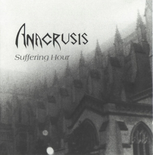 Anacrusis (US) - Suffering Hour