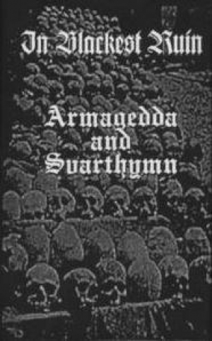 Armagedda - In Blackest Ruin (split)