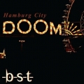 B.S.T. - Hamburg City Doom
