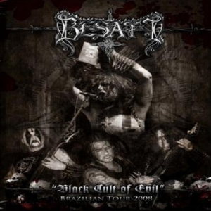 Besatt - Black Cult Of Evil