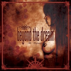 Beyond The Dream - The Beginning