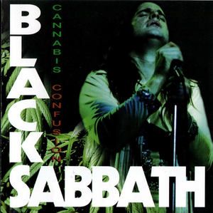 Black Sabbath - Canabis Confusion (California Jam 1974)