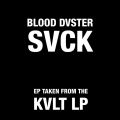 Blod Dster - Svck