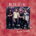 Blue Tears - Dancin On The Streets