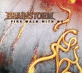 Brainstorm - Fire Walk with Me