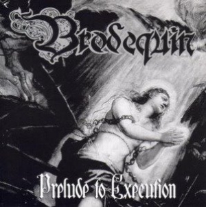 Brodequin - Prelude to Execution