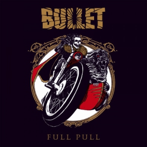 Bullet - Full Pull (Single)