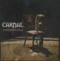 Carnal - Undefinable