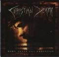 Christian Death - Born Again Anti Christian
