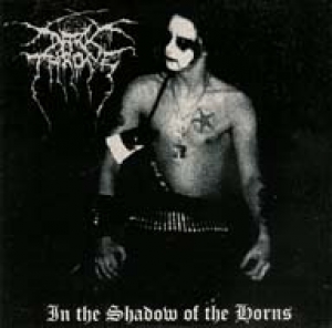 Darkthrone - In the Shadow of the Horns
