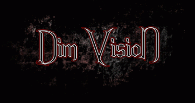 Dim Vision