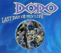 Doro - Last Day Of My Life