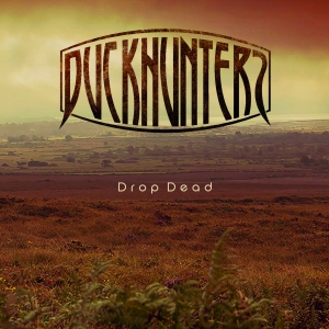 Duckhunters - Drop Dead
