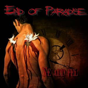 End of Paradise - Ne add fel