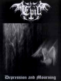 Evil - Depression and Mourning