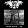 Evil - Distant in Forests Deep