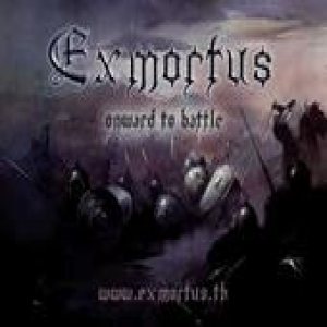 Exmortus - Onward to Battle