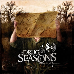 F5 - A Drug For All Seasons