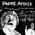 Fanatic Attack - Attack from the Past