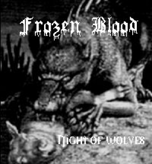 Frozen Blood - Night of Wolves