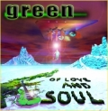 Green - Of Love And Soul