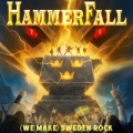 HammerFall - (We Make) Sweden Rock