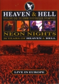Heaven And Hell - Neon Nights: 30 Years of Heaven & Hell - Live In Europe