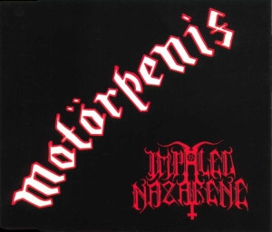 Impaled Nazarene - Motorpenis