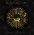In Aevum Agere - Labyrinth of Emptiness