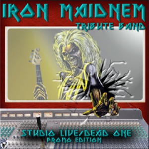 Iron Maidnem - Studio Live/Dead One Promo Edition
