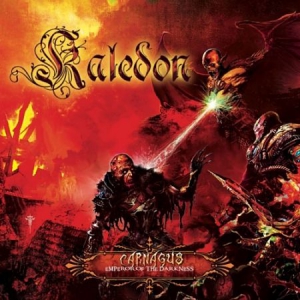 Kaledon - Carnagus: Emperor Of The Darkness
