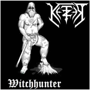 Ketzer - Witchhunter