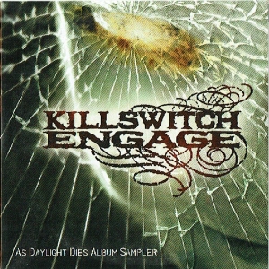Killswitch Engage - As Daylight Dies Album Sampler