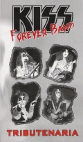 Kiss Forever Band - Tributenaria