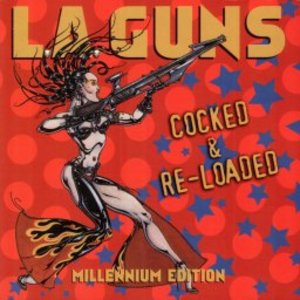L.A. Guns - Cocked And Re-Loaded