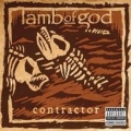 Lamb of God - Contractor