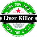 Liver Killer - Fuck the U​.​S​.​A