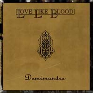 Love Like Blood - Demimondes