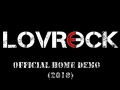 Lovreck - Official Home Demo