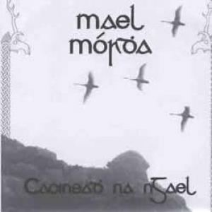 Mael Mrdha - Caoineadh na nGael