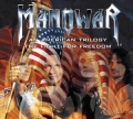 ManowaR - An American Trilogy / The Fight For Freedom