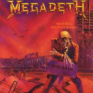 Megadeth - Peace Sells But Who Is Buying