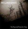Meliah Rage - The Deep and Dreamless Sleep