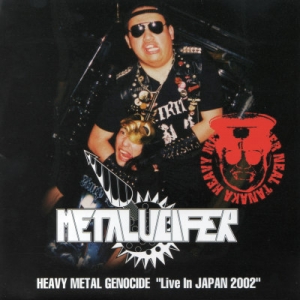 Metalucifer - Heavy Metal Genocide - Live in Japan 2002