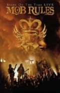 Mob Rules - Signs Of The Time (DVD+CD)