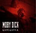 Moby Dick - Golgota
