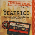NAGY FER S A BEATRICE - BEATRICE: BETILTOTT DALOK II./1981.